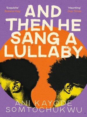 cover image of And Then He Sang a Lullaby